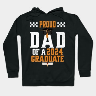 Proud Dad of a Class of 2024 Graduate Senior 2024 Graduation Hoodie